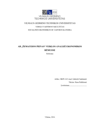 AB „ŽEMAITIJOS PIENAS“ VEIKLOS ANALIZĖ EKONOMIKOS RĖMUOSE