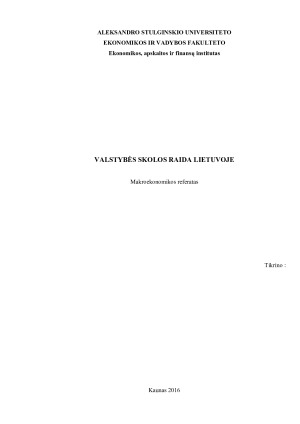 VALSTYBĖS SKOLOS RAIDA LIETUVOJE