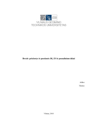 Brexit - priežastys ir pasekmės JK, ES ir pasauliniam ūkiui