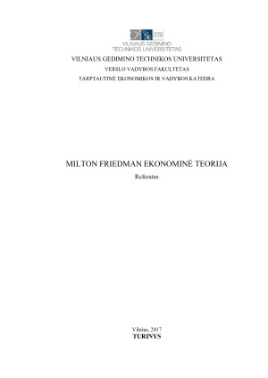 MILTON FRIEDMAN EKONOMINĖ TEORIJA