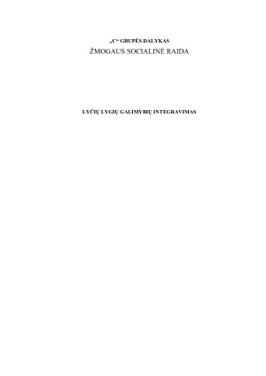 LYČIŲ LYGIŲ GALIMYBIŲ INTEGRAVIMAS