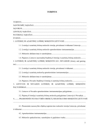 LOTERIJŲ IR AZARTINIŲ LOŠIMŲ, IR PRAMONINĖS NUOSAVYBĖS OBJEKTŲ REGISTRAVIMO MOKESČIŲ ANALIZĖ LIETUVOJE IR JAV NEVADOS VALSTIJOJE. Paveikslėlis 2