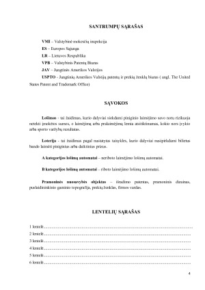 LOTERIJŲ IR AZARTINIŲ LOŠIMŲ, IR PRAMONINĖS NUOSAVYBĖS OBJEKTŲ REGISTRAVIMO MOKESČIŲ ANALIZĖ LIETUVOJE IR JAV NEVADOS VALSTIJOJE. Paveikslėlis 4