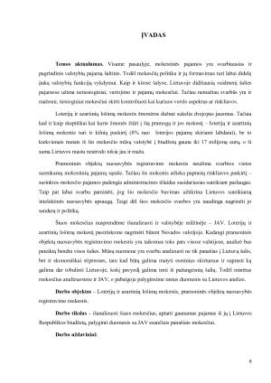 LOTERIJŲ IR AZARTINIŲ LOŠIMŲ, IR PRAMONINĖS NUOSAVYBĖS OBJEKTŲ REGISTRAVIMO MOKESČIŲ ANALIZĖ LIETUVOJE IR JAV NEVADOS VALSTIJOJE. Paveikslėlis 6