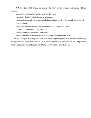 VIRTUALIOS ORGANIZACIJOS IR JŲ VEIKLOS SPECIFIKA. Paveikslėlis 6
