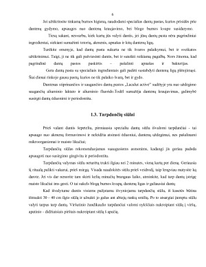 ASMENS BURNOS HIGIENOS MOKYMAS PERIODONTOLOGINIO GYDYMO METU, GYDYTOJO ODONTOLOGO PADĖJĖJO ASPEKTU. Paveikslėlis 6