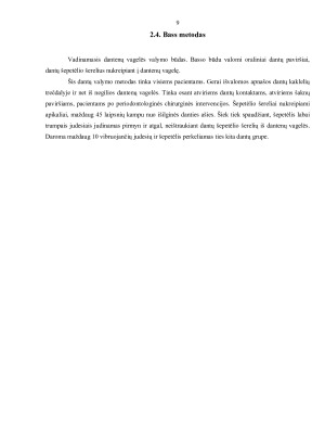 ASMENS BURNOS HIGIENOS MOKYMAS PERIODONTOLOGINIO GYDYMO METU, GYDYTOJO ODONTOLOGO PADĖJĖJO ASPEKTU. Paveikslėlis 9