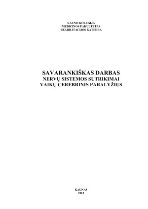 NERVŲ SISTEMOS SUTRIKIMAI VAIKŲ CEREBRINIS PARALYŽIUS