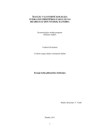 Kraujo keliu plintančios infekcijos. Paveikslėlis 1