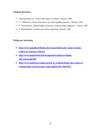 Judėjimo aktyvumas – sveiko gyvenimo būdo privalumas. Paveikslėlis 10