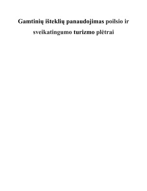 Gamtinių išteklių panaudojimas poilsio ir sveikatingumo turizmo plėtrai