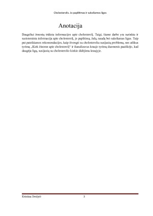 CHOLESTEROLIS. JO PAPLITIMAS IR SUKELIAMOS LIGOS. Paveikslėlis 3