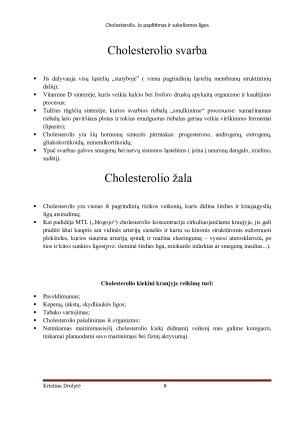 CHOLESTEROLIS. JO PAPLITIMAS IR SUKELIAMOS LIGOS. Paveikslėlis 8