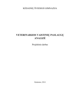 VETERINARIJOS VAISTINIŲ PASLAUGŲ ANALIZĖ