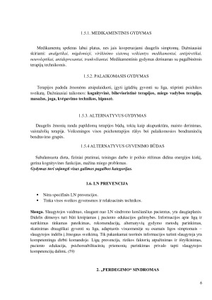 SLAUGYTOJŲ, DIRBANČIŲ PSICHIATRIJOS SKYRIUJE, PATIRIAMO LĖTINIO NUOVARGIO RYŠYS SU ASMENYBĖS BRUOŽAIS. Paveikslėlis 6