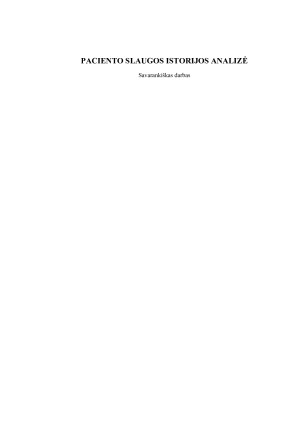 PACIENTO SLAUGOS ISTORIJOS ANALIZĖ