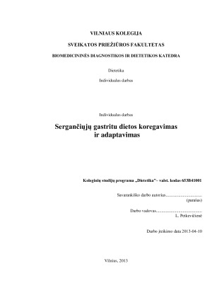 Sergančiųjų gastritu dietos koregavimas