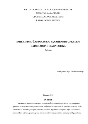 SMILKININIO ŽANDIKAULIO SĄNARIO DISFUNKCIJOS RADIOLOGINĖ DIAGNOSTIKA