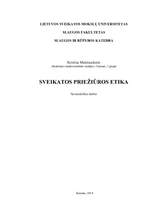 SVEIKATOS PRIEŽIŪROS ETIKA