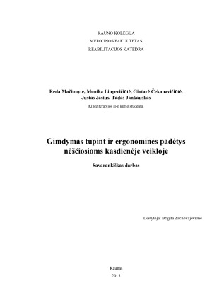 Gimdymas tupint ir ergonominės padėtys nėščiosioms kasdienėje veikloje