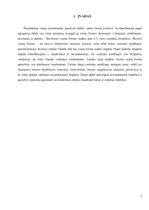 NEVANDENINIŲ TIRPALŲ GAMYBOS YPATUMAI. Paveikslėlis 3