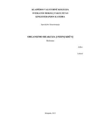 ORGANIZMO REAKCIJA Į FIZINĮ KRŪVĮ. Paveikslėlis 1