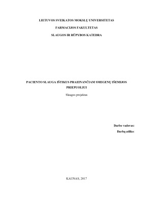 PACIENTO SLAUGA IŠTIKUS PRAEINANČIAM SMEGENŲ IŠEMIJOS PRIEPUOLIUI