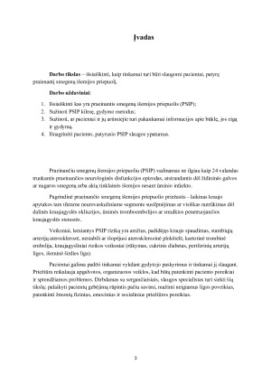 PACIENTO SLAUGA IŠTIKUS PRAEINANČIAM SMEGENŲ IŠEMIJOS PRIEPUOLIUI. Paveikslėlis 3