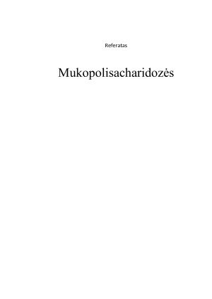 Mukopolisacharidozės. Paveikslėlis 1