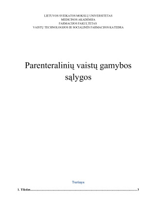 Parenteralinių vaistų gamybos sąlygos. Paveikslėlis 1