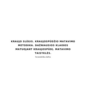 KRAUJO SLĖGIS. KRAUJOSPŪDŽIO MATAVIMO METODIKA. DAŽNIAUSIOS KLAIDOS MATUOJANT KRAUJOSPŪDĮ. MATAVIMO TAISYKLĖS