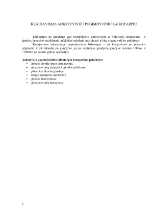Kraujavimas placentiniu ir ankstyvuoju pogimdyminiu laikotarpiu. Paveikslėlis 3