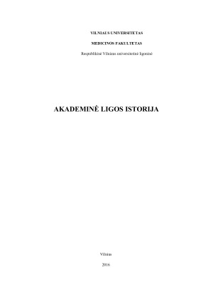 AKADEMINĖ LIGOS ISTORIJA
