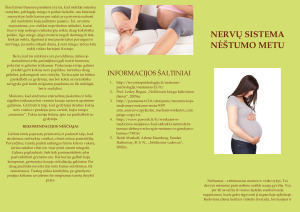 NERVŲ SISTEMA NĖŠTUMO METU