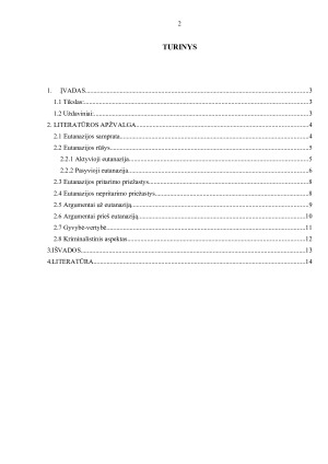 EUTANAZIJA, ŽMOGAUS TEISĖ AR ŽMOGAUS TEISĖS Į GYVYBĘ PAŽEIDIMAS. Paveikslėlis 2