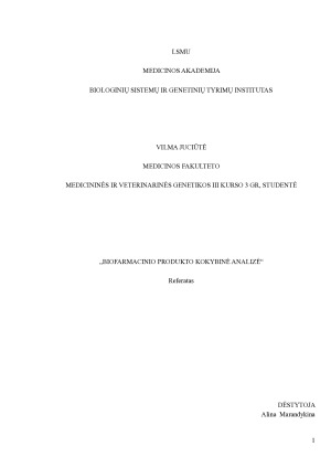 BIOFARMACINIO PRODUKTO KOKYBINĖ ANALIZĖ