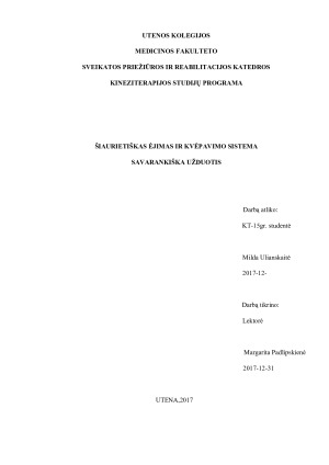 ŠIAURIETIŠKAS ĖJIMAS IR KVĖPAVIMO SISTEMA. Paveikslėlis 1
