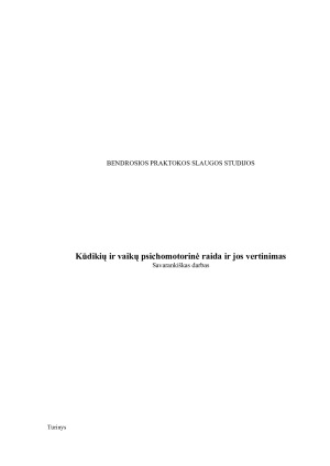 Kūdikių ir vaikų psichomotorinė raida ir jos vertinimas