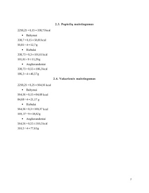 INDIVIDUALAUS VALGIARAŠČIO SUDARYMAS, PRITAIKYMAS ODOS LIGOS ATVEJU. Paveikslėlis 7