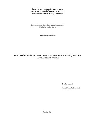 SKRANDŽIO VĖŽIO KLINIKINIAI SIMPTOMAI IR LIGONIŲ SLAUGA
