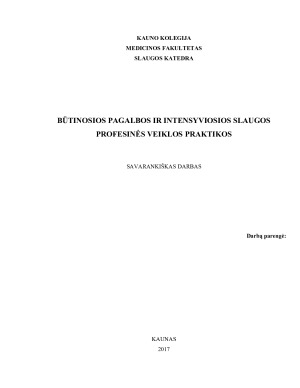 BŪTINOSIOS PAGALBOS IR INTENSYVIOSIOS SLAUGOS PROFESINĖS VEIKLOS PRAKTIKOS