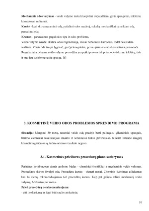 SITUACIJOS ANALIZĖ. Kosmetinių procedūrų atlikimo metodikos savarankiškas darbas. Paveikslėlis 10