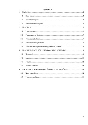 SVEIKATOS ĮTAKA NAGŲ, PLAUKŲ BŪKLEI. Paveikslėlis 2