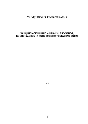 VAIKŲ IKIMOKYKLINIO AMŽIAUS LAIKYSENOS, KOORDINACIJOS IR KŪNO JUDESIŲ TESTAVIMO BŪDAI