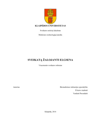 SVEIKATĄ ŽALOJANTI ELGSENA