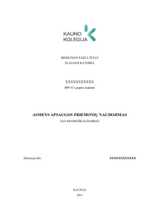 ASMENS APSAUGOS PRIEMONIŲ NAUDOJIMAS. Paveikslėlis 1