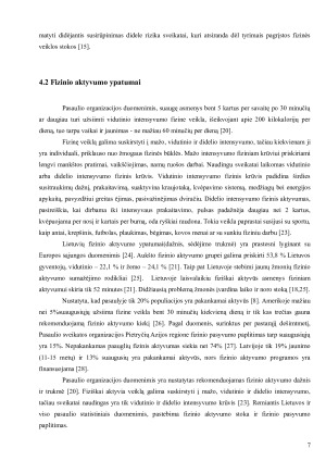 FIZINIO AKTYVUMO SĄSAJA SU TREČIO KURSO MEDICINOS STUDENTŲ MOKYMOSI PROCESU IR REZULTATAIS. Paveikslėlis 7