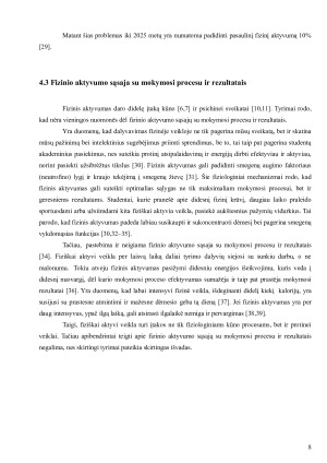 FIZINIO AKTYVUMO SĄSAJA SU TREČIO KURSO MEDICINOS STUDENTŲ MOKYMOSI PROCESU IR REZULTATAIS. Paveikslėlis 8