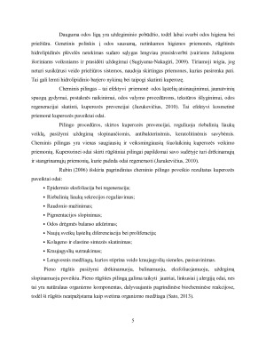 PIENO RŪGŠTIES POVEIKIS KUPEROZINEI VEIDO ODAI. Paveikslėlis 5