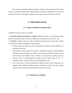 PIENO RŪGŠTIES POVEIKIS KUPEROZINEI VEIDO ODAI. Paveikslėlis 6